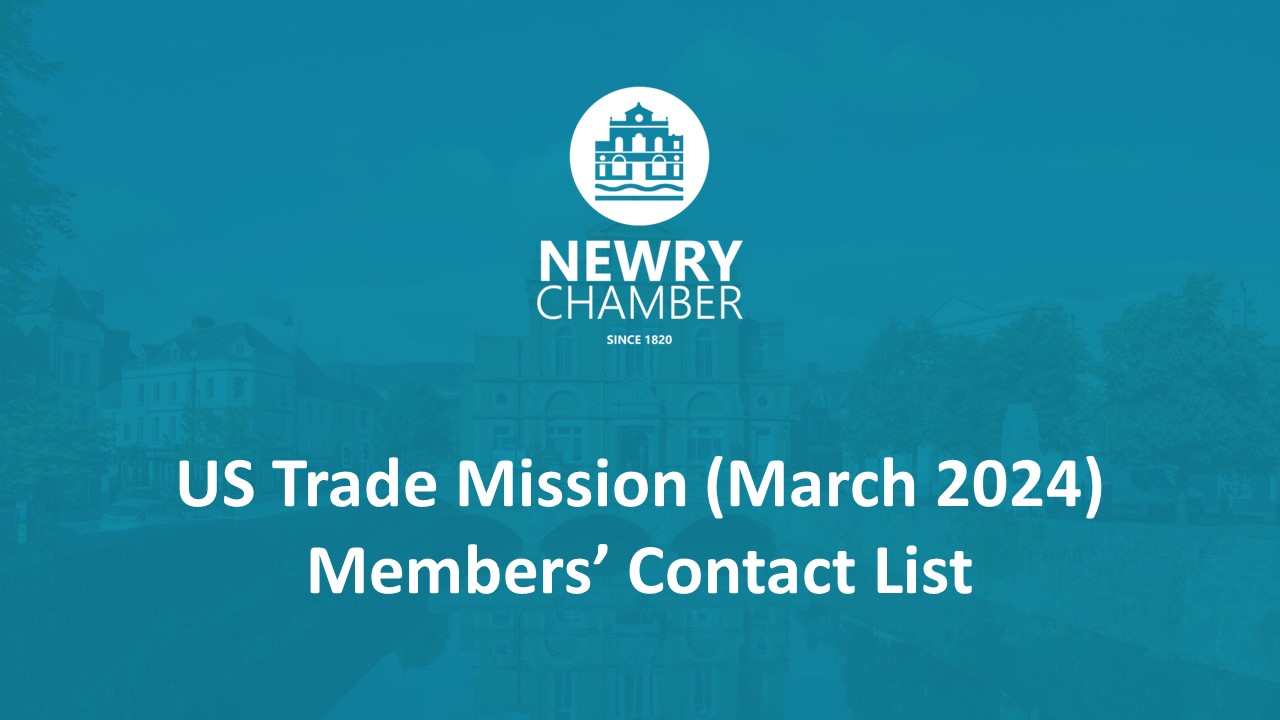 US Trade Mission (March 2024) Newry Chamber Members' Contact List